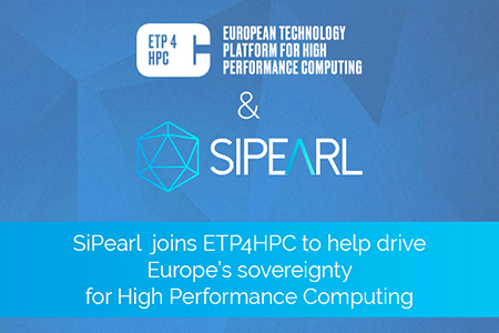Communiqué de presse SiPearl rejoint ETP4HPC pour contribuer à la souveraineté de l’Europe dans le calcul haute performance